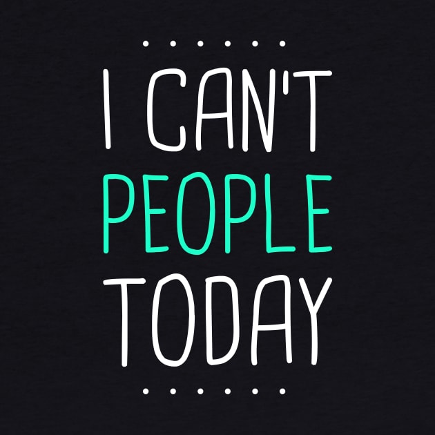 I Can't People Today by MeatMan